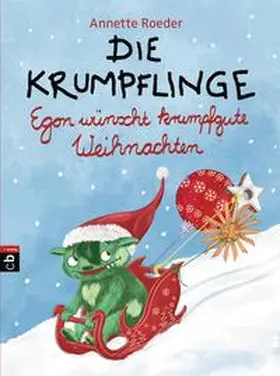 Roeder |  Die Krumpflinge - Egon wünscht krumpfgute Weihnachten | Buch |  Sack Fachmedien