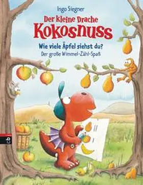 Siegner |  Der kleine Drache Kokosnuss - Wie viele Äpfel siehst du? Der große Wimmel-Zähl-Spaß | Buch |  Sack Fachmedien