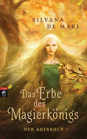 Mari |  Das Erbe des Magierkönigs - Der Aufbruch | Buch |  Sack Fachmedien