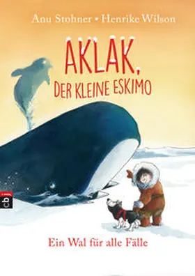 Stohner |  Aklak, der kleine Eskimo - Ein Wal für alle Fälle | Buch |  Sack Fachmedien