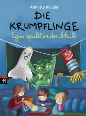 Roeder |  Die Krumpflinge - Egon spukt in der Schule | Buch |  Sack Fachmedien
