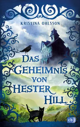 Ohlsson |  Das Geheimnis von Hester Hill | Buch |  Sack Fachmedien