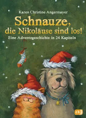 Angermayer |  Schnauze, die Nikoläuse sind los | Buch |  Sack Fachmedien