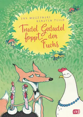 Muszynski / Teich |  Trudel Gedudel foppt den Fuchs | Buch |  Sack Fachmedien