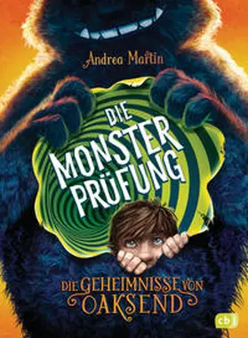 Martin |  Die Geheimnisse von Oaksend - Die Monsterprüfung | Buch |  Sack Fachmedien