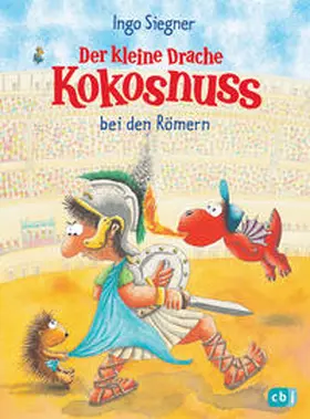 Siegner |  Der kleine Drache Kokosnuss bei den Römern | Buch |  Sack Fachmedien