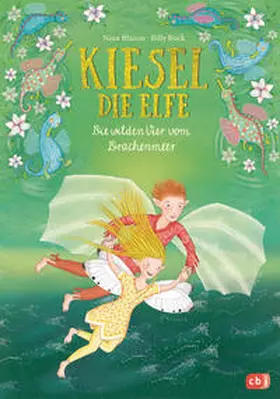 Blazon |  Kiesel, die Elfe - Die wilden Vier vom Drachenmeer | Buch |  Sack Fachmedien