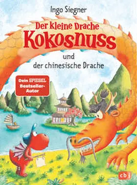 Siegner | Der kleine Drache Kokosnuss und der chinesische Drache | Buch | 978-3-570-17734-1 | www.sack.de