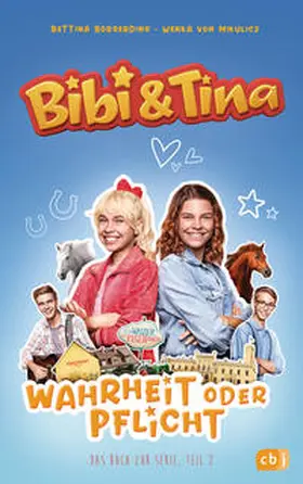 Börgerding / Mikulicz |  Bibi & Tina - Wahrheit oder Pflicht | Buch |  Sack Fachmedien