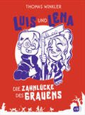 Winkler |  Luis und Lena - Die Zahnlücke des Grauens | Buch |  Sack Fachmedien