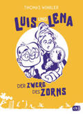 Winkler |  Luis und Lena - Der Zwerg des Zorns | Buch |  Sack Fachmedien