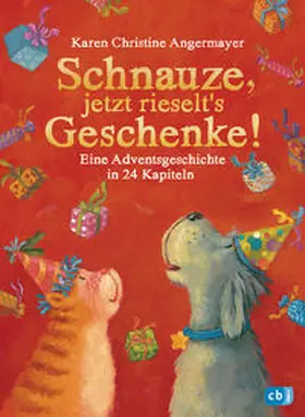 Angermayer |  Schnauze, jetzt rieselt's Geschenke | Buch |  Sack Fachmedien