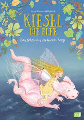 Blazon |  Kiesel, die Elfe - Das Geheimnis der bunten Berge | Buch |  Sack Fachmedien