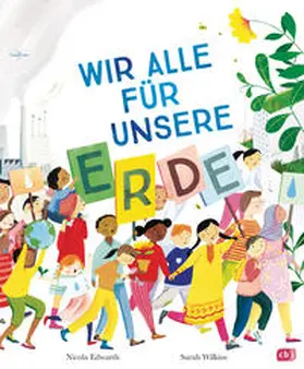 Edwards |  Wir alle für unsere Erde | Buch |  Sack Fachmedien