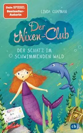 Chapman |  Der Nixen-Club - Der Schatz im schwimmenden Wald | Buch |  Sack Fachmedien
