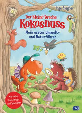Siegner / Korda |  Der kleine Drache Kokosnuss - Mein erster Umwelt- und Naturführer | Buch |  Sack Fachmedien