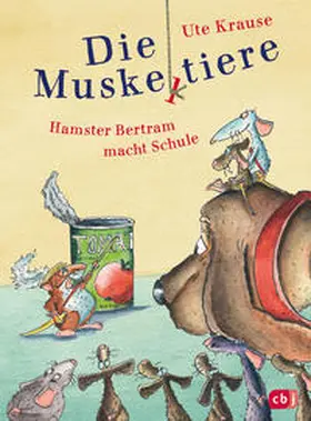 Krause |  Die Muskeltiere - Hamster Bertram macht Schule | Buch |  Sack Fachmedien