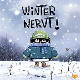 Tavis |  Winter nervt! | Buch |  Sack Fachmedien