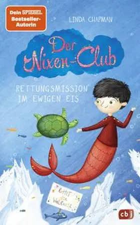 Chapman |  Der Nixen-Club – Rettungsmission im ewigen Eis | Buch |  Sack Fachmedien