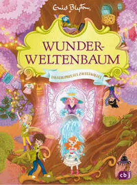 Blyton |  Wunderweltenbaum - Das Geheimnis des Zauberwaldes | Buch |  Sack Fachmedien