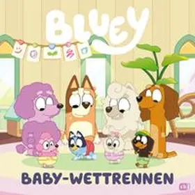 Heeler |  BLUEY - Baby Wettrennen | Buch |  Sack Fachmedien