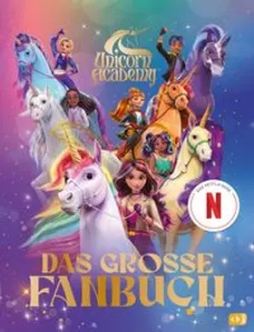 Academy |  Unicorn Academy - Das große Fanbuch | Buch |  Sack Fachmedien