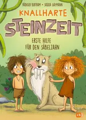 Bertram |  Knallharte Steinzeit | Buch |  Sack Fachmedien