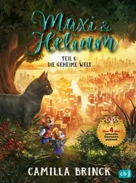 Brinck | Maxi & Helium - Die geheime Welt | Buch | 978-3-570-18407-3 | www.sack.de