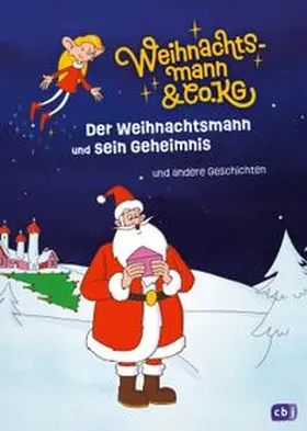 Würdinger / Stoll |  Weihnachtsmann & Co. KG - Der Weihnachtsmann und sein Geheimnis - und andere Geschichten | Buch |  Sack Fachmedien