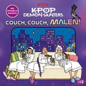  KPop Demon Hunters - Couch, Couch, Malen! | Buch |  Sack Fachmedien