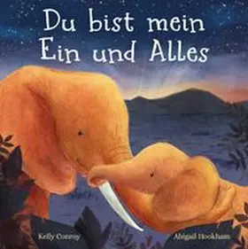 Conroy |  Du bist mein ein und alles | Buch |  Sack Fachmedien