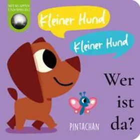 Hepworth |  Kleiner Hund! Kleiner Hund! Wer ist da? | Buch |  Sack Fachmedien