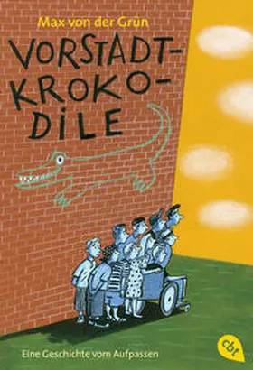 von der Grün |  Vorstadtkrokodile | Buch |  Sack Fachmedien