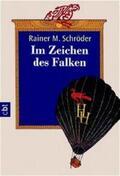 Schröder |  Im Zeichen des Falken | Buch |  Sack Fachmedien