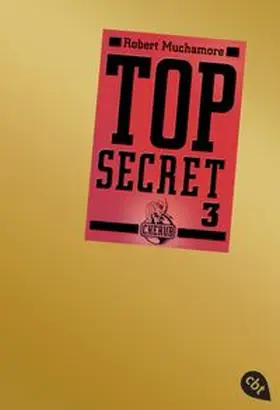 Muchamore | Top Secret 03. Der Ausbruch | Buch | 978-3-570-30392-4 | www.sack.de