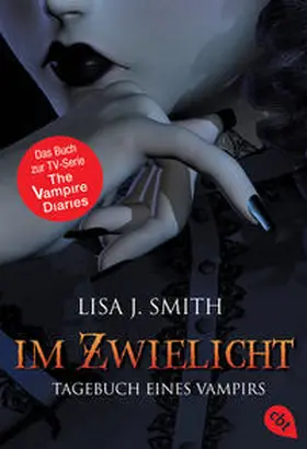 Smith | Tagebuch eines Vampirs 01. Im Zwielicht | Buch | 978-3-570-30497-6 | sack.de