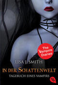 Smith |  Tagebuch eines Vampirs 04. In der Schattenwelt | Buch |  Sack Fachmedien