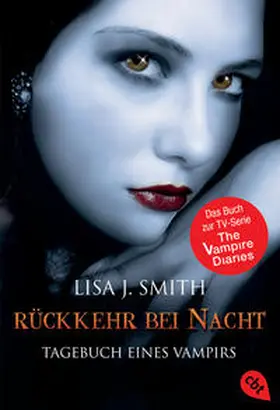 Smith | Tagebuch eines Vampirs 05. Rückkehr bei Nacht | Buch | 978-3-570-30664-2 | www.sack.de