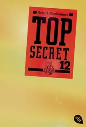 Muchamore |  Top Secret 12 - Die Entscheidung | Buch |  Sack Fachmedien