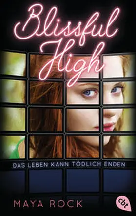 Rock |  BLISSFUL HIGH - Das Leben kann tödlich enden | Buch |  Sack Fachmedien