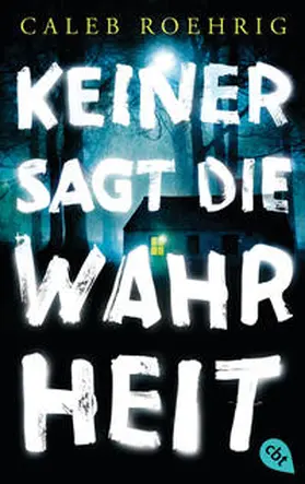 Roehrig |  Keiner sagt die Wahrheit | Buch |  Sack Fachmedien