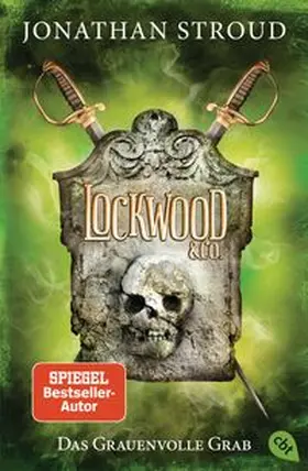Stroud |  Lockwood & Co. 05 - Das Grauenvolle Grab | Buch |  Sack Fachmedien