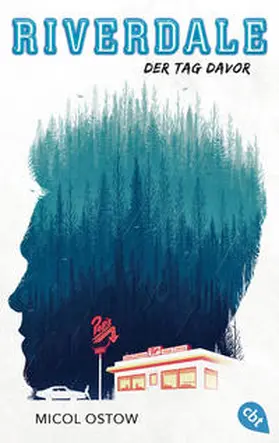 Ostow |  RIVERDALE - Der Tag davor | Buch |  Sack Fachmedien