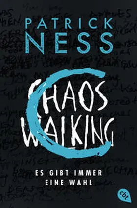 Ness |  Chaos Walking - Es gibt immer eine Wahl | Buch |  Sack Fachmedien