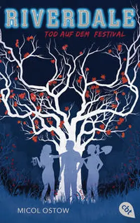 Ostow |  RIVERDALE - Tod auf dem Festival | Buch |  Sack Fachmedien