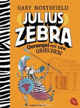 Northfield |  Julius Zebra - Gerangel mit den Griechen | Buch |  Sack Fachmedien