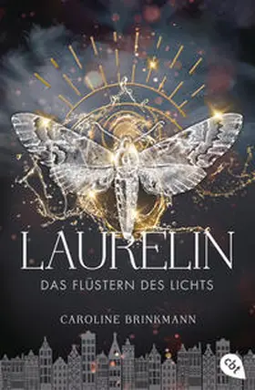 Brinkmann |  Laurelin - Das Flüstern des Lichts | Buch |  Sack Fachmedien
