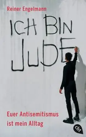 Engelmann |  Ich bin Jude - Euer Antisemitismus ist mein Alltag | Buch |  Sack Fachmedien