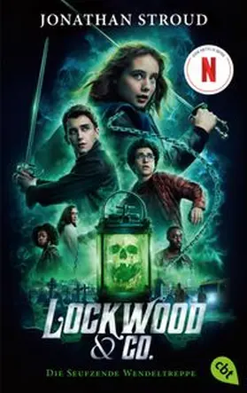 Stroud |  Lockwood & Co. - Die Seufzende Wendeltreppe - Der Roman zur Serie | Buch |  Sack Fachmedien