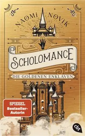 Novik | Scholomance - Die Goldenen Enklaven | Buch | 978-3-570-31554-5 | www.sack.de